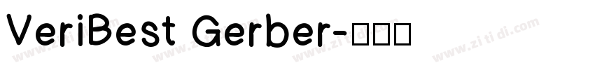 VeriBest Gerber字体转换